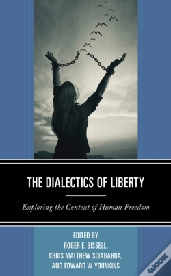 Capa do artigo The Dialectics Of Liberty