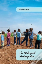 The Dialogical Kindergarten,