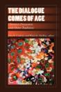 The Dialogue Comes Of Age - Preview