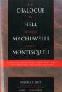 The Dialogue In Hell Between Machiavelli And Montesquieu - Preview