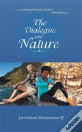 The Dialogue With Nature