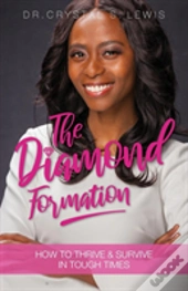 The Diamond Formation