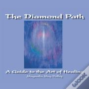 The Diamond Path