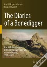 The Diaries Of A Bonedigger