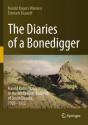 The Diaries Of A Bonedigger - Preview
