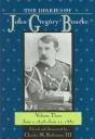 The Diaries Of John Gregory Bourke - Preview