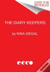 The Diary Keepers