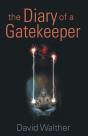 The Diary Of A Gatekeeper - Preview