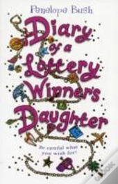The Diary Of A Lottery Winner'S Daughter