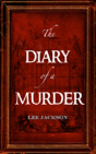 The Diary Of A Murder - Preview
