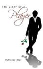 The Diary Of A Player - Preview