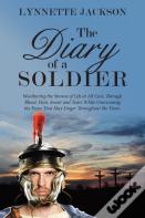 The Diary Of A Soldier