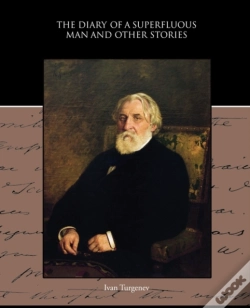 Capa do artigo The Diary Of A Superfluous Man And Other