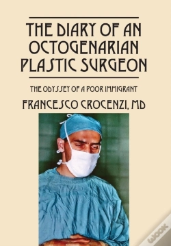 Capa do artigo The Diary Of An Octogenarian Plastic Surgeon