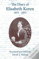 The Diary Of Elisabeth Koren 1853-1855
