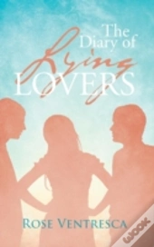 The Diary Of Lying Lovers