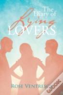 The Diary Of Lying Lovers