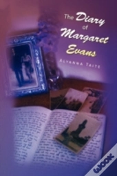 The Diary Of Margaret Evans