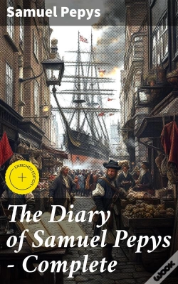 Capa do artigo The Diary Of Samuel Pepys — Complete