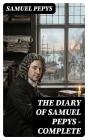 The Diary Of Samuel Pepys — Complete - Preview