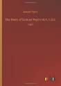 The Diary Of Samuel Pepys M.A. F.R.S. - Preview