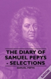 Capa do artigo The Diary Of Samuel Pepys - Selections