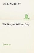 The Diary Of William Bray