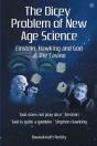 The Dicey Problem Of New Age Science - Preview