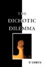 The Dichotic Dilemma - Preview