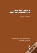 The Dickens Encyclopaedia (Rle Dickens)