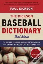 The Dickson Baseball Dictionary