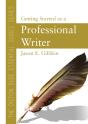The Diction Dude Essential Guide To Getting Started As A Professional Writer - Preview