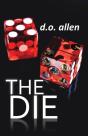 The Die - Preview