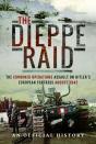 The Dieppe Raid - Preview
