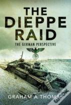 The Dieppe Raid