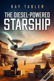 Capa do artigo The Diesel-Powered Starship