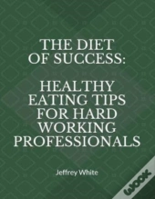 The Diet Of Success