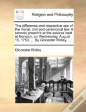The Difference And Respective Use Of The