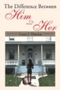 The Difference Between Him And Her - Preview