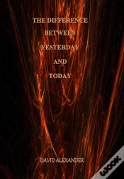 Capa do artigo The Difference Between Yesterday And Today