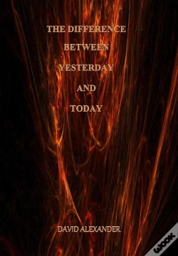 Capa do artigo The Difference Between Yesterday And Today