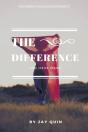 The Difference You Have Made - Preview