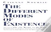 The Different Modes Of Existence
