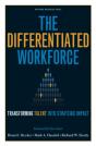 The Differentiated Workforce - Preview