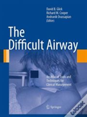 The Difficult Airway