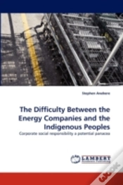 Capa do artigo The Difficulty Between The Energy Companies And The Indigenous Peoples