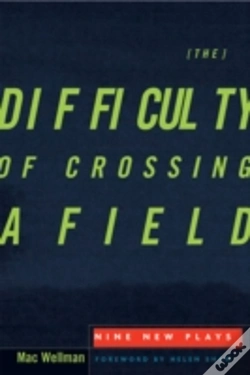 Capa do artigo The Difficulty Of Crossing A Field