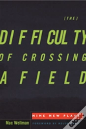 Capa do artigo The Difficulty Of Crossing A Field
