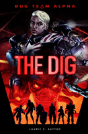 The Dig - Preview