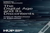 The Digital Age And Its Discontents